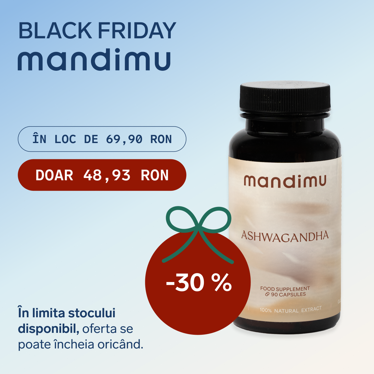 Black Friday – Ashwagandha – 48.93 RON
