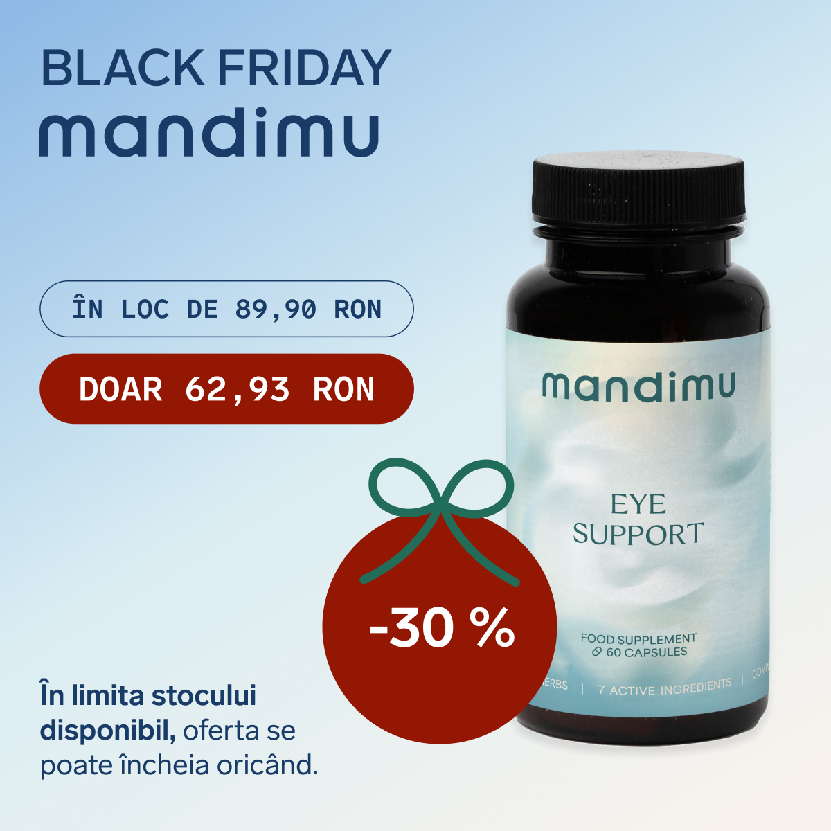 Black Friday – Sprijin pentru vedere – 62.93 RON