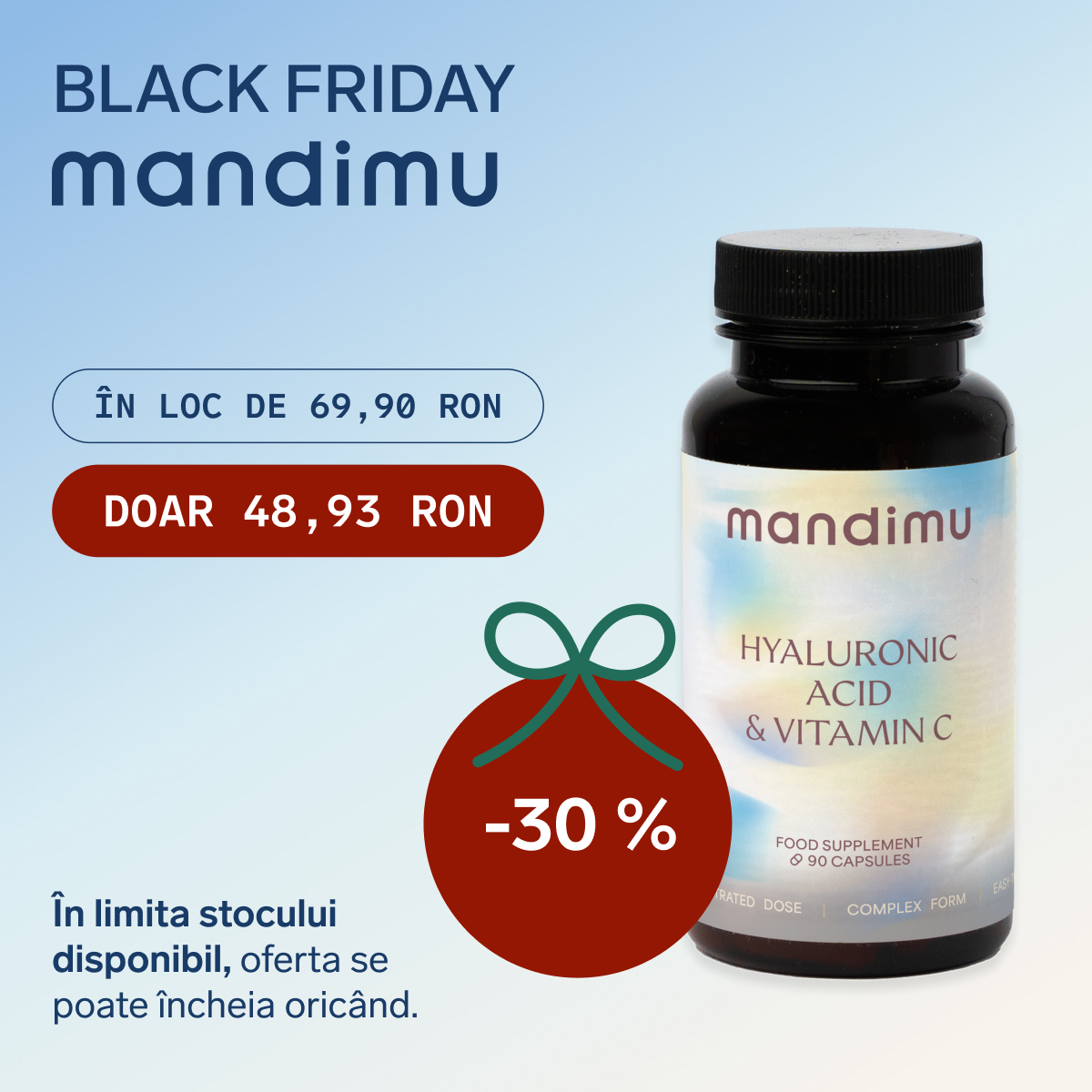 Black Friday – Acid hialuronic cu vitamina C – 48.93 RON