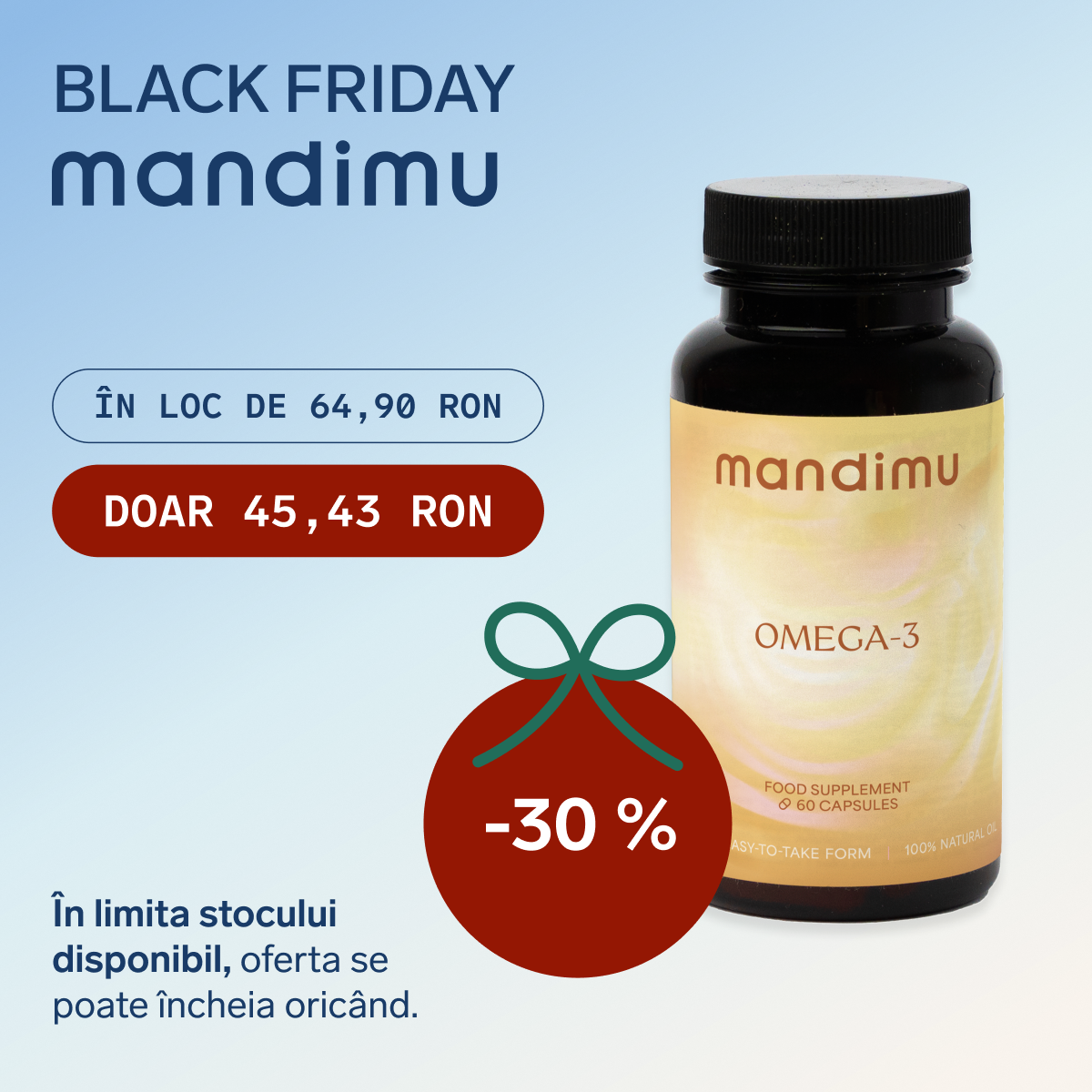 Black Friday – Omega 3 – 45.43 RON