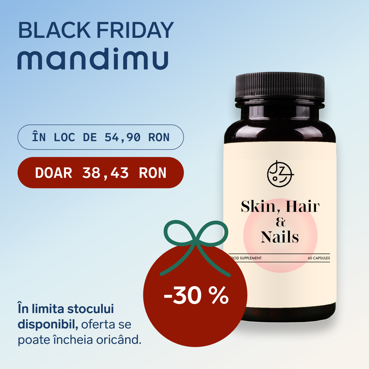 Black Friday – Formulă pentru păr, unghii și piele – 38.43 RON