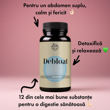 Gata cu balonarea (Debloat)